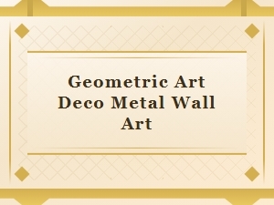 Geometric Art Deco Metal Wall Art for Modern Interiors